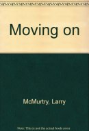 Moving on A Novel
