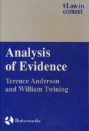 Analysis of Evidence How to Do Things with Facts