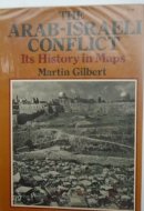 The Arab-Israeli conflict: Its history in maps