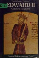 The Life and Times of Edward II.