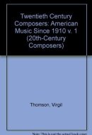 Twentieth Century Composers