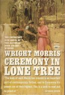 Ceremony in Lone Tree A Novel