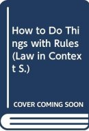 How to Do Things with Rules A Primer of Interpretation