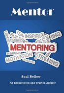 Mentor An Experienced and Trusted Adviser