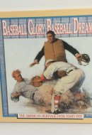 Baseball glory, baseball dreams