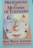 Meditations for Mothers of Toddlers