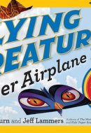 Flying Creatures Paper Airplane Book 69 Mini Planes to Fold and Fly