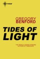 Tides of Light Galactic Centre Book 4
