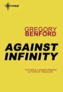 Against Infinity Jupiter Project Book 2