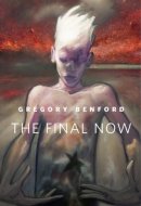 The Final Now A Tor.Com Original