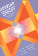 Working with Conflict Skills and Strategies for Action