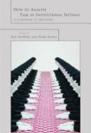 How to Analyse Talk in Institutional Settings A Casebook of Methods