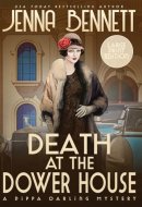 Death at the Dower House LARGE PRINT A 1920s Murder Mystery
