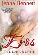 Tall, Dark & Divine Eros