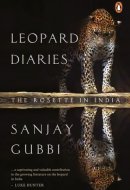 Leopard Diaries The Rosette in India