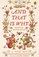 And That Is Why... Manipuri Myths Retold
