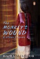The Monkey's Wound and Other Stories