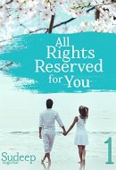 All Rights Reserved For You Part 1: (Penguin Petit)