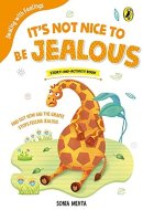It's Not Nice to Be Jealous (Dealing with Feelings)