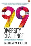 The 99 Day Diversity Challenge Creating an Inclusive Workplace
