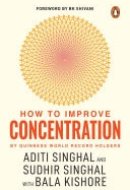 How to Improve Your Concentration