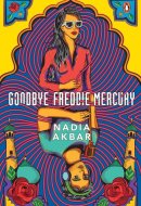 Goodbye Freddie Mercury
