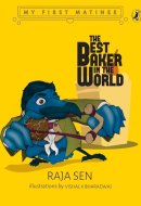 Best Baker in the World (My First Matinee)