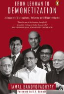 From Lehman to Demonetization