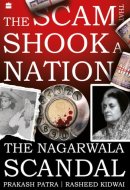 The Scam That Shook a Nation The Nagarwala Scandal