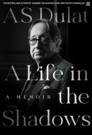 A Life in the Shadows A Memoir