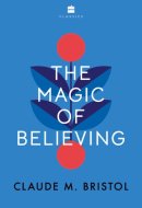 The Magic of Believing