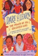 Dare to Learn The Power of an Educated Girl