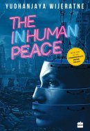 The Inhuman Peace