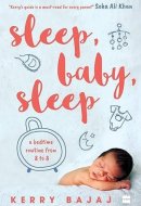 Sleep, Baby, Sleep A Bedtime Routine from 8 to 8