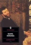 [Daniel Deronda] (By: George Eliot) [published: April, 2009]