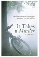 It Takes A Murder