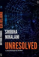 Unresolved: A Psychological Thriller