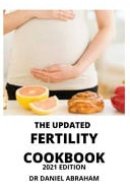 The Updated Fertility Cookbook. 2021 Edition