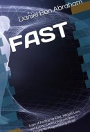 FAST: Love of Fasting for Diet, Weight Loss, and Eating Control Subconscious Morning Re-Programming Script (Subconscious Morning Re-Programming Hypnosis - like NLP Script)