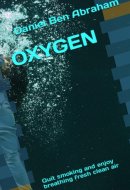 OXYGEN: Quit smoking and enjoy breathing fresh clean air (Subconscious Morning Re-Programming Hypnosis - like NLP Script)