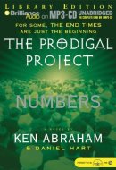 Prodigal Project, The: Numbers (The Prodigal Project)
