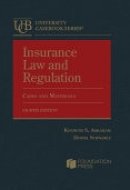 Insurance Law and Regulation, Cases and Materials