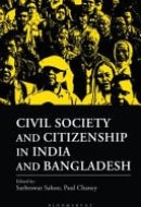 Civil Society and Citizenship in India and Bangladesh
