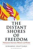 The Distant Shores of Freedom Vietnamese American Memoirs and Fiction