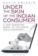 Under The Skin of The Indian Consumer