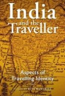 India and the Traveller Aspects of Travelling Identity