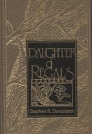 Daughter of Regals and Other Tales