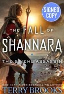 The Fall of Shannara: The Stiehl Assassin - Signed / Autographed Copy