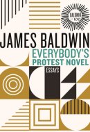 Everybody's Protest Novel Essays