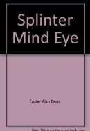 Splinter Mind Eye
